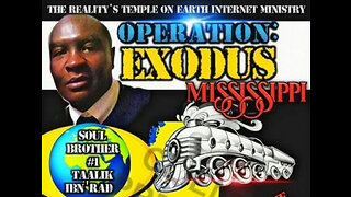 Operation:EXODUS-Mississippi Campaign (PROMO) Video #WomensHistoryMonth #SOULPower4Ever