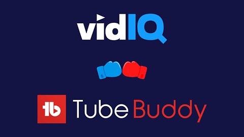 Difference between vidiq and tubebuddy