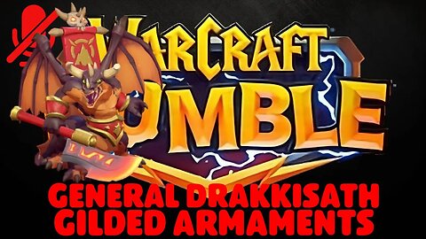 WarCraft Rumble - General Drakkisath - Gilded Armaments