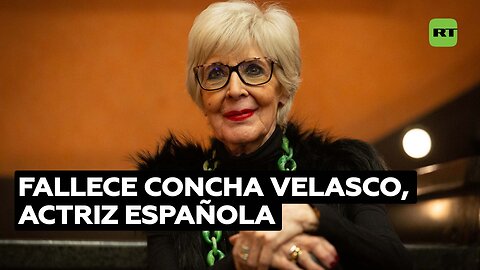 La actriz española Concha Velasco fallece a los 84 años