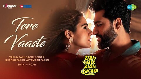 Tere Vaaste | Zara Hatke Zara Bachke | Vicky Kaushal, Sara Ali Khan, Varun J, Sachin-Jigar,Amitabh B