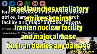 Israel launches retaliatory strikes against Iranian nuclear facility and major airbase-506