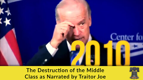 The Destruction of the Middle Class as Narrated by Traitor Joe