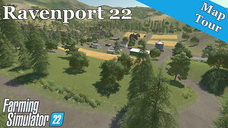 Map Tour | Ravenport 22 | Farming Simulator 22
