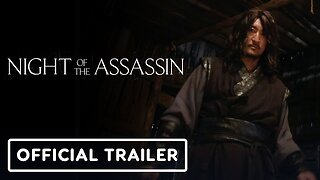 Night of the Assassin - Trailer