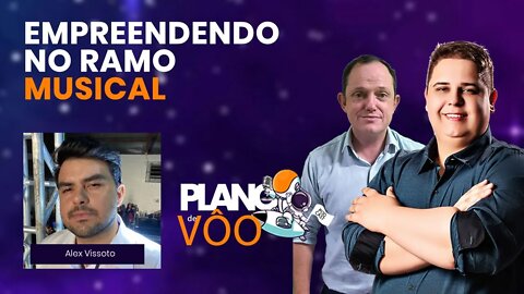 EMPREENDENDO NO RAMO MUSICAL - PLANO DE VÔO #10