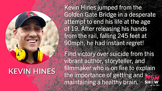 Ep. 108 - Kevin Hines Miraculously Survives Suicide Attempt off the Golden Gate Bridge