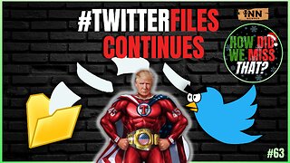 TWITTER FILES Analysis - PART FOUR: The Decision to Remove Trump | a How Did We Miss That #63 clip