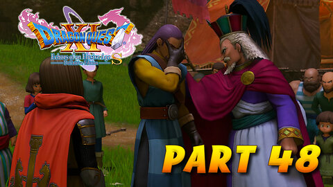 Dragon Quest XI S Part 48 - A Heroes Welcome