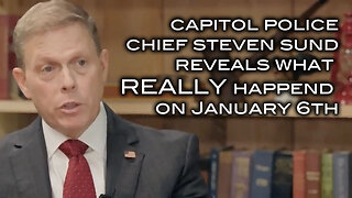 Tucker: Capitol Police Chief Steven Sund Reveals What REALLY Happened on January 6th