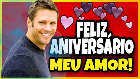 FELIZ ANIVERSÁRIO MEU NAMORADO!