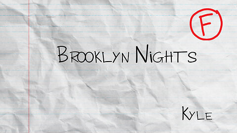 Brooklyn Nights - Kyle