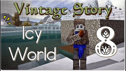 Vintage Story Icy World Permadeath Episode 8: Clay Forming and Greenhouse - Longplay w/commentary
