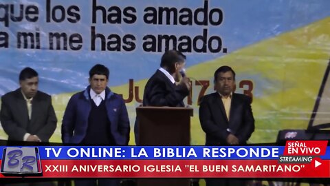 XXIII ANIVERSARIO IGLESIA EL BUEN SAMARITANO - DÍA 1 | LA BIBLIA RESPONDE