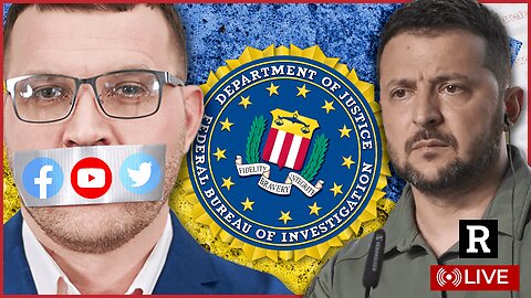 The FBI caught working with Ukraine to CENSOR Social Media!