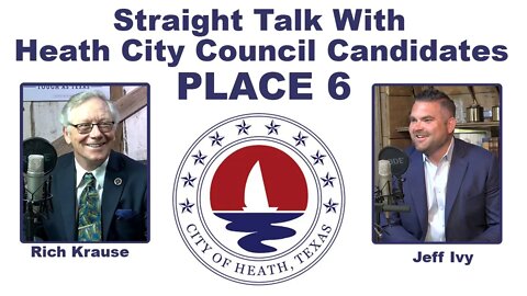 083: Heath City Council Candidates Place 6 Q&A