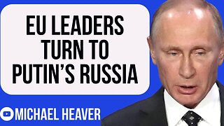 FAILING Macron And Merkel Turn To Putin’s Russia