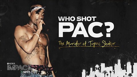 ‘Who Killed Pac The Murder of Tupac Shakur’ Now Streaming Hulu