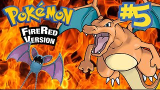 Pokemon Fire Red | Episode 5