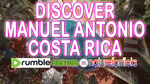 Discover Manuel Antonio Costa Rica