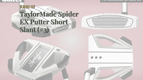 TaylorMade Spider EX Putter Short Slant (#3)