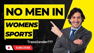 Trans Men involved in Women's Sports...it's WRONG!!