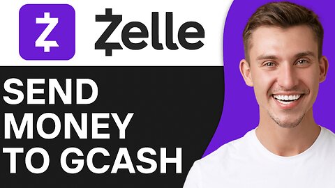 HOW TO SEND MONEY FROM ZELLE TO GCASH
