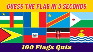 Can you guess the flag in 3 seconds? | Guess 100 flags challenge | Ultimate flag quiz