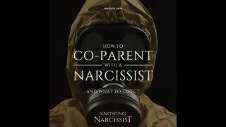 How To CoParent With a Narcissist