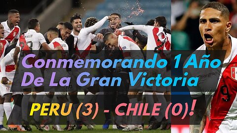 Peru 3 - Chile 0 | La Gran Victoria En Brasil | 3.7.19 | Resumen & Comentarios