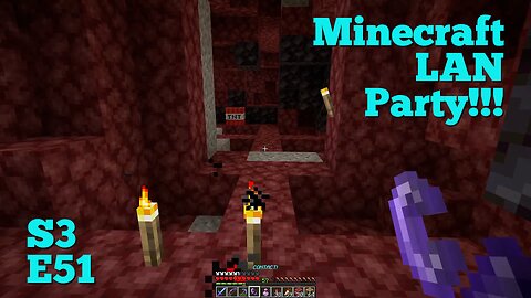 Minecraft LAN Party! Season 3 Episode 51 - Netherite Disaster