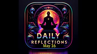 Daily Reflections Meditation Book – May 16 – Alcoholics Anonymous - Read Along – Sober Recovery