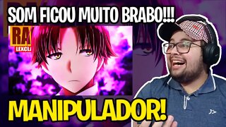 REACT Rap do Ayanokoji ♟ (Youjitsu) | TIPO MANIPULADOR | LexClash