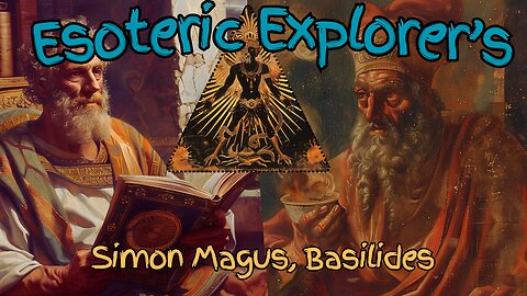 Simon Magus and Basilides