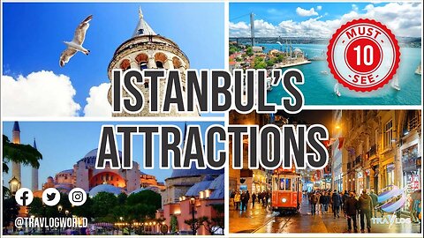 10 Top Tourist Attractions in Istanbul - Travel Video