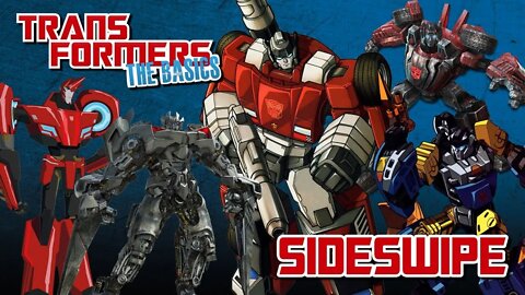 Transformers The Basics: Ep 87 - SIDESWIPE