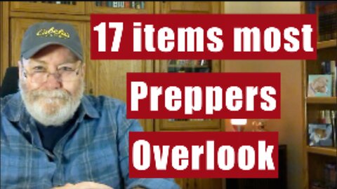 17 Overlooked items most preppers should stock. Get these items soon.
