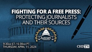 Fighting for a Free Press: Protecting Journalists and their Sources | Apr. 11