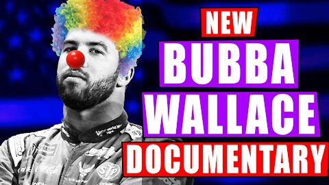 WOKE NASCAR Bubba Wallace Documentary Fistful of Steel