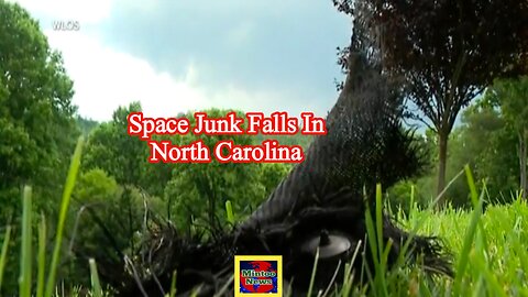 Possible space junk falls in North Carolina