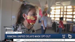 Ramona Unified delays mask opt-out