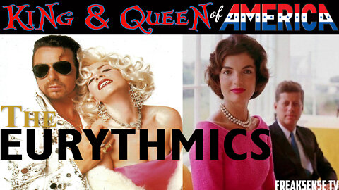 King and Queen of America by The Eurythmics ~ Worshipping the WRONG Feminine...