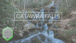 Catawba Falls, NC (Upper & Lower Falls)-- 4K Cinematic