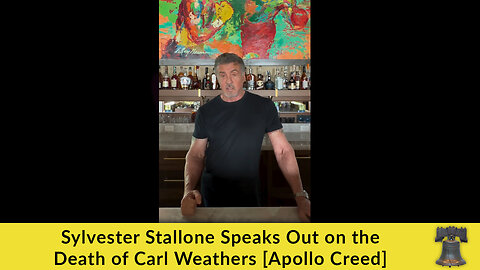 Sylvester Stallone Speaks Out on the Death of Carl Weathers [Apollo Creed]