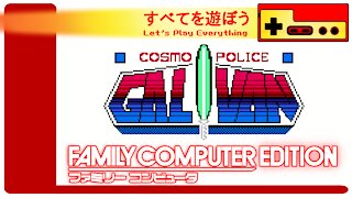 Let's Play Everything: Cosmo Police Galivan