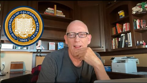 Scott Adams Episode 2227: Scott Renounces his Alma Mater, University of California, Berkeley