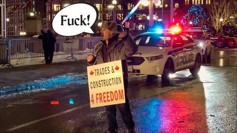 Apparently The Cops Are Striking Tonight? | Freedom Convoy