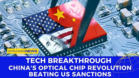 Tech Breakthrough: China's Optical Chip Revolution Beating US Sanctions