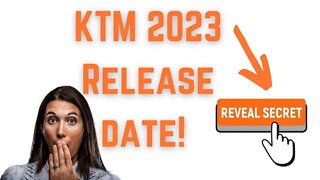 NEW KTM's announced on THIS DATE!