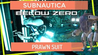 Subnautica Below Zero finding the Prawn Suit blueprint fragments | prawn suit drill arm fragments